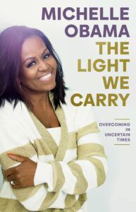 The Light We Carry: Overcoming in Uncertain Times cover